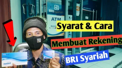 Syarat Buka Rekening BRI Syariah