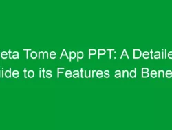 Beta Tome App PPT: A Detailed Guide to its Features and Benefits