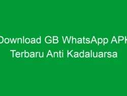 Download GB WhatsApp APK Terbaru Anti Kadaluarsa