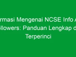 Informasi Mengenai NCSE Info Auto Followers: Panduan Lengkap dan Terperinci