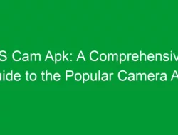 JS Cam Apk: A Comprehensive Guide to the Popular Camera App