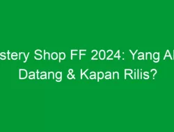 Mystery Shop FF 2024: Yang Akan Datang & Kapan Rilis?