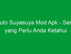 Utouto Suyasuya Mod Apk – Semua yang Perlu Anda Ketahui