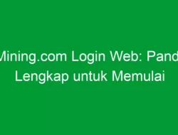 LCMining.com Login Web: Panduan Lengkap untuk Memulai