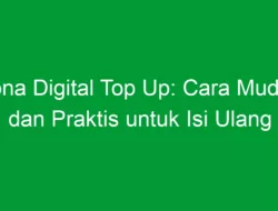 Zona Digital Top Up: Cara Mudah dan Praktis untuk Isi Ulang