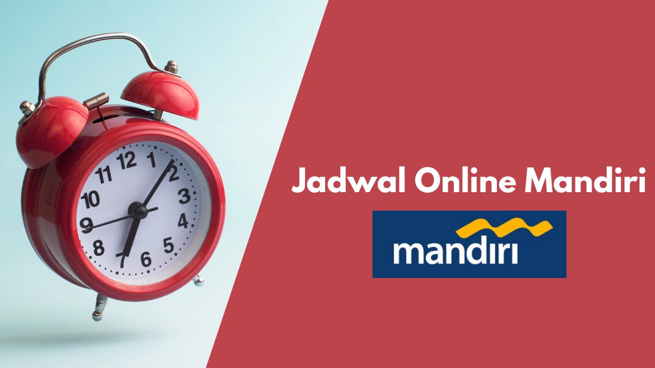 jadwal online mandiri